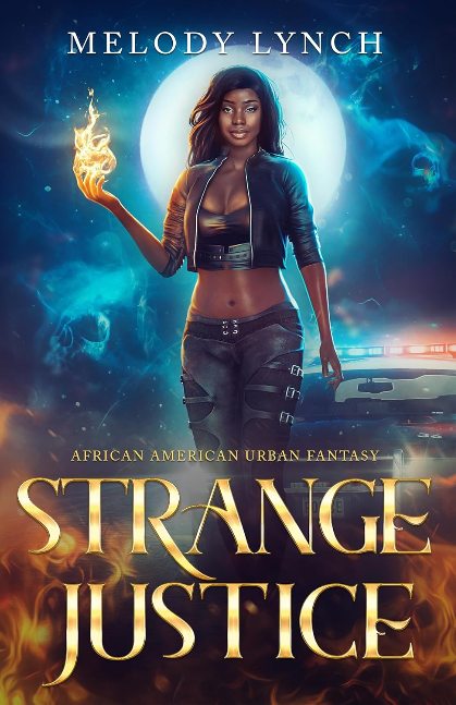Strange Justice: African American Urban Fantasy (Trinity Jones: psychic paranormal investigator Book 3)