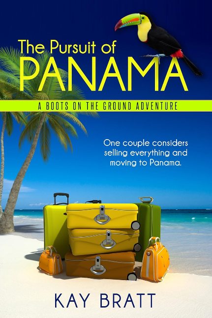 The Pursuit of Panama: A Boots on the Ground Adventure