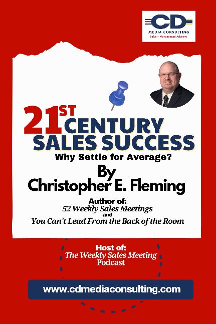 21st Century Sales Success: Why Settle for Average?
