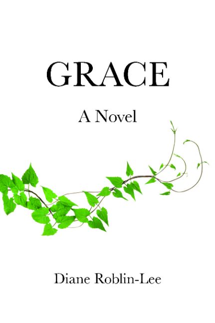 GRACE - A Novel